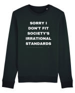 Sorry I don't fit society... Bluză mânecă lungă Unisex Rise