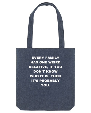 Every family has one weird relative... Midnight Blue