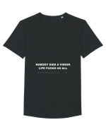 Nobody dies a virgin life fucks us all Tricou mânecă scurtă guler larg Bărbat Skater