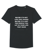 Maybe it s not life that sucks maybe it s just the people... Tricou mânecă scurtă guler larg Bărbat Skater