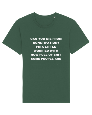 Can you die from constipation?... Bottle Green
