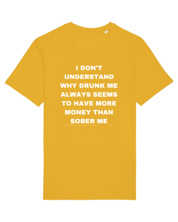 I don t understand why drunk me always seems... Spectra Yellow