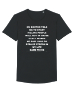 My doctor told me to start killing people well not in those exact words... Tricou mânecă scurtă guler larg Bărbat Skater