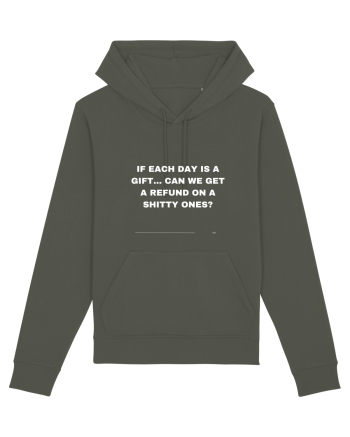 If each day is a gift... Khaki