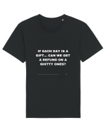 If each day is a gift... Tricou mânecă scurtă Unisex Rocker