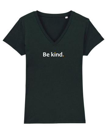 Be Kind.  Black