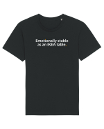 Emotionally stable as an IKEA table.  Tricou mânecă scurtă Unisex Rocker