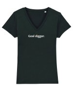 Goal digger.  Tricou mânecă scurtă guler V Damă Evoker