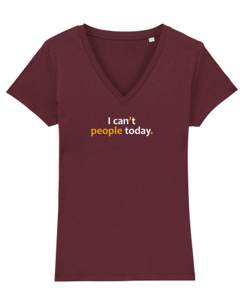 I can't people today.  Burgundy