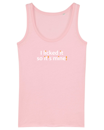 I licked it so it's mine!  Cotton Pink