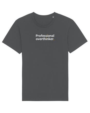 Professional overthinker Anthracite