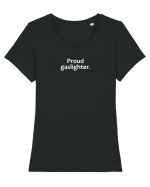 Proud Gaslighter. Tricou mânecă scurtă guler larg fitted Damă Expresser