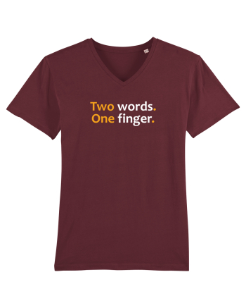 Two words. One finger.  Burgundy
