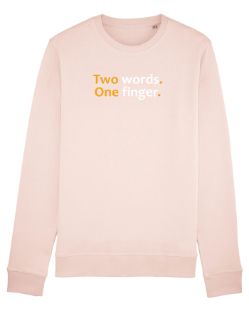 Two words. One finger.  Candy Pink