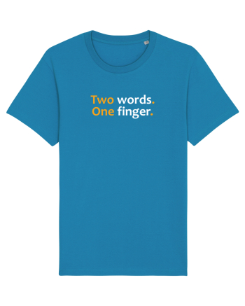 Two words. One finger.  Azur