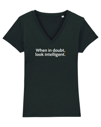 When in doubt, look intelligent.  Black