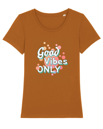 Good Vibes Only Roasted Orange