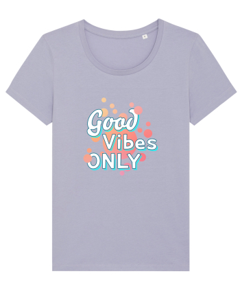 Good Vibes Only Lavender