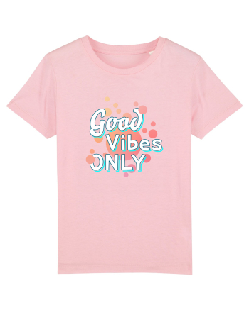Good Vibes Only Cotton Pink