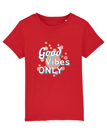 Good Vibes Only Red