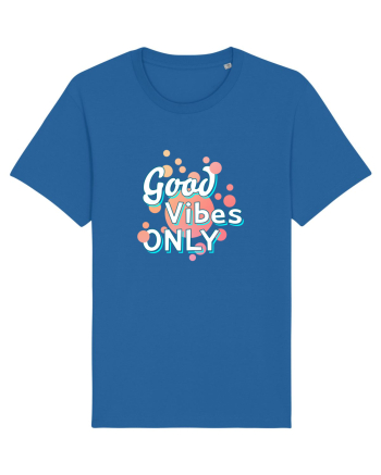 Good Vibes Only Royal Blue
