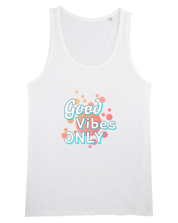 Good Vibes Only White