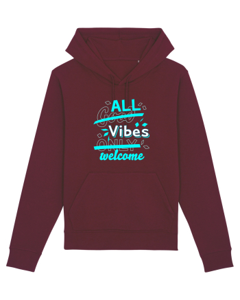 All Vibes Welcome Burgundy