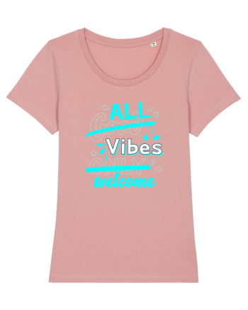 All Vibes Welcome Canyon Pink