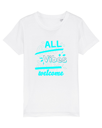 All Vibes Welcome White