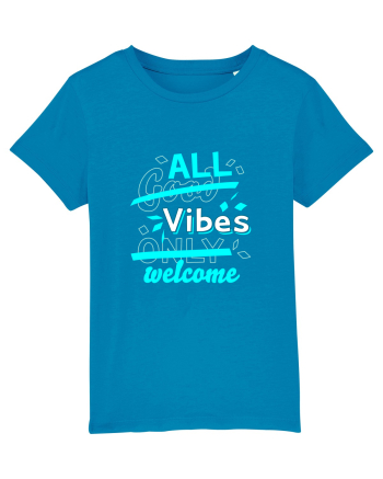 All Vibes Welcome Azur