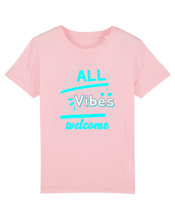 All Vibes Welcome Cotton Pink