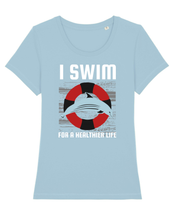 pentru pasionații de înot - I Swim for a Healthier Life Sky Blue