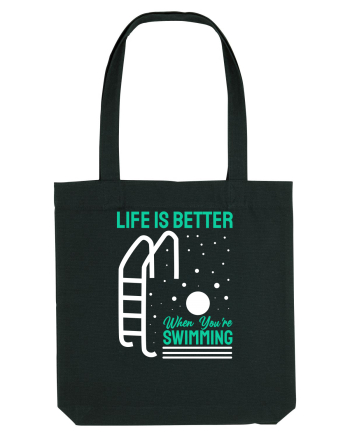 pentru pasionații de înot - Life is Better When You are Swimming Black