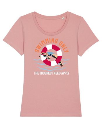 pentru pasionații de înot - Swimming Only the Toughest Need Apply Canyon Pink