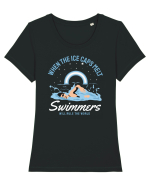 When the Ice Caps Melt, Swimmers Will Rule the World 2 Tricou mânecă scurtă guler larg fitted Damă Expresser