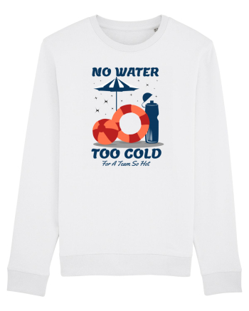 pentru pasionații de înot - No Water Too Cold for a Team So Hot White
