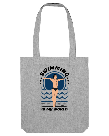 pentru pasionații de înot - Swimming is My World Heather Grey
