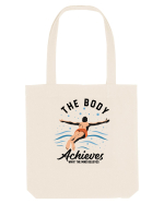 pentru pasionații de înot - The Body Achieves What the Mind Believes Sacoșă textilă