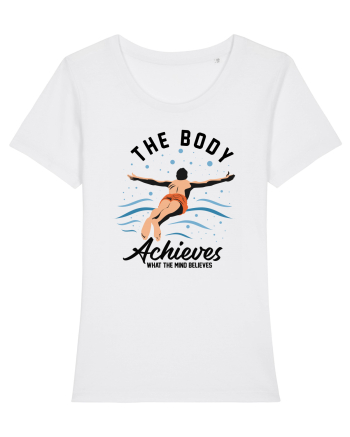 pentru pasionații de înot - The Body Achieves What the Mind Believes White