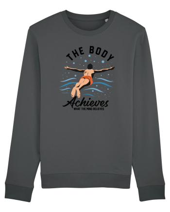 pentru pasionații de înot - The Body Achieves What the Mind Believes Anthracite