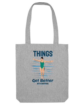 pentru pasionații de înot - Things Get Better With Swimming Heather Grey