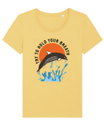 pentru pasionații de înot - Try to Hold Your Breath Tricou mânecă scurtă guler larg fitted Damă Expresser