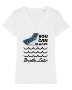 pentru pasionații de înot - You Can Always Breathe Later Tricou mânecă scurtă guler V Damă Evoker