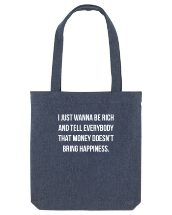 Just wanna be rich Midnight Blue