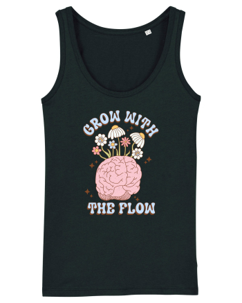 GROW WITH THE FLOW Black