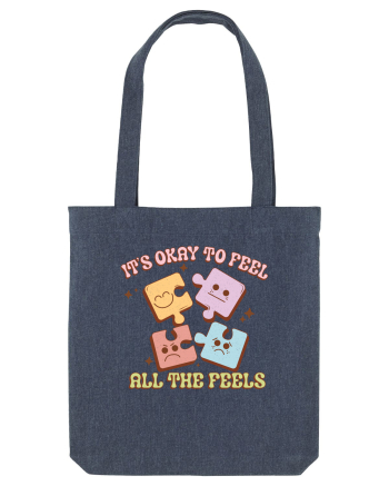 IT'S OKAY TO FEEL ALL THE FEELS Midnight Blue