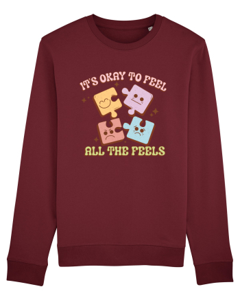 IT'S OKAY TO FEEL ALL THE FEELS Burgundy