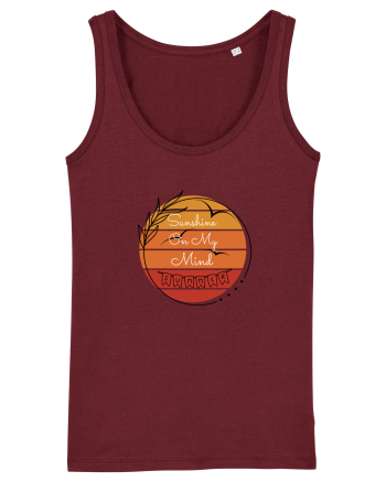 Sunshine On My Mind Burgundy