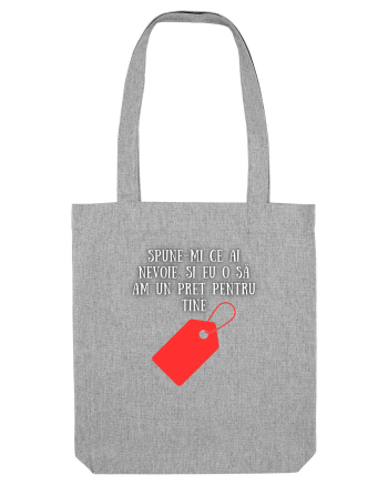 SPUNE-MI CE AI NEVOIE! Heather Grey