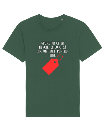 SPUNE-MI CE AI NEVOIE! Bottle Green
